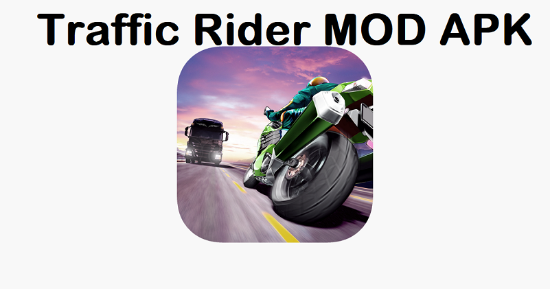 Traffic Rider MOD APK